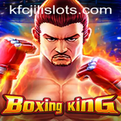 BoxingKing: Step into the Ring with KFCJILI