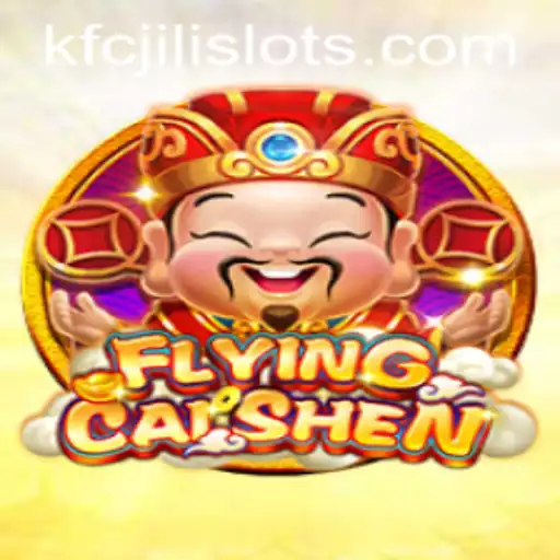 Discover the Dynamic World of FlyingCaiShen with KFCJILI