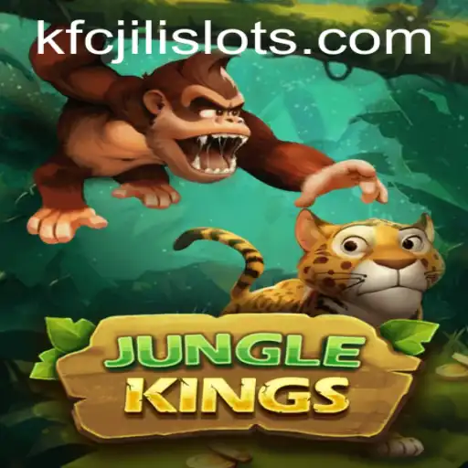 Exploring JungleKings: A Thrilling Adventure with KFCJILI Underworld