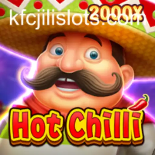 Experience the Spice: An In-Depth Look at HotChilli- The Thrilling Adventure of KFCJILI