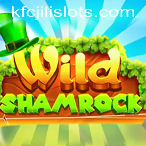 The Enchanting World of WildShamrock: A Closer Look at Gameplay and Rules with KFCJILI